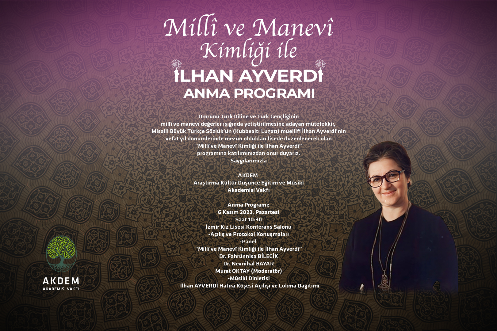 Mütefekkir, Dilbilimci İlhan Ayverdi Hanımefendiyi Anma Programı (6 Kasım 2023)