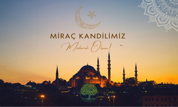 Miraç Kandiliniz Mübarek Olsun. 2025